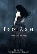 Frost Arch by Kate Bloomfield