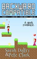 Backward Compatible by Sarah Daltry