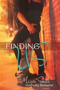 Finding Us by Megan Smith