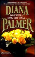 Love with a Long, Tall Texan by Diana Palmer