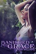 Banished from Grace (Fall from Grace #1) by Aria Williams
