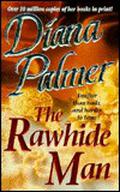 The Rawhide Man by Diana Palmer
