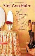 Lucy Gets Her Life Back (Single Moms, Second Chances #2) by Stef Ann Holm