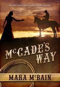 McCade's Way (The McCade Family #1) by Mara McBain