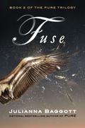 Fuse by Julianna Baggott