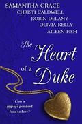 The Heart of a Duke by Olivia Kelly