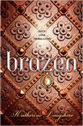 Brazen (Royal Circle) by Katherine Longshore