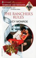 The Rancher's Rules by Lucy Monroe