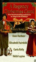 A Regency Christmas Carol (Signet Christmas Anthologies #2) by Anne Barbour
