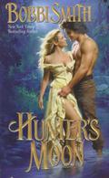 Hunter's Moon (Half Moon Ranch) by Bobbi Smith