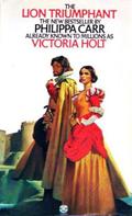 The Lion Triumphant (Daughters of England #2) by Philippa Carr
