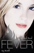 Fever (Dark Touch #3) by Amy Meredith