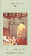 Princess Sonora and the Long Sleep (The Princess Tales #3) by Mark Elliott