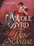 A Lady of Scandal (Sinclair Family Saga #8) by Nicole Byrd
