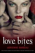 Love Bites (Vampyres of Hollywood #2) by Adrienne Barbeau