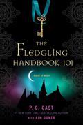 The Fledgling Handbook 101 by Kim Doner