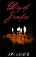 Day of Sacrifice: The Prophecy by Stacey Wallace Benefiel