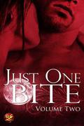 Just One Bite: Volume Two (Just One Bite #2) by Kathleen Dienne