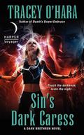 Sin's Dark Caress (Dark Brethren #3) by Tracey O'Hara