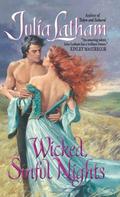 Wicked, Sinful Nights (League of the Blade #5) by Julia Latham