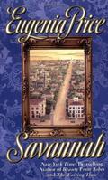 Savannah (Savannah Quartet #1) by Eugenia Price