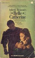 Belle Catherine by Juliette Benzoni, Jocasta Goodwin