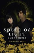 Speed of Light (Fenestra #3) by Amber Kizer