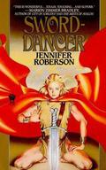Sword-Dancer by Jennifer Roberson