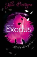 Exodus (Exodus / Raging Earth #1) by Julie Bertagna