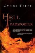 Hell Transporter (Between #2) by Cyndi Tefft