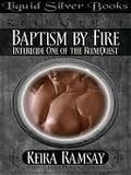 Baptism By Fire (RuneQuest #1) by T.L. Schaefer