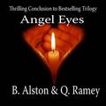 Angel Eyes (The Forever Trilogy #3) by B. Alston