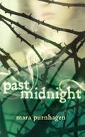 Past Midnight (Past Midnight #1) by Mara Purnhagen