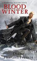 Blood Winter by Diana Pharaoh Francis