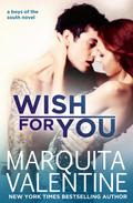 Wish for You by Marquita Valentine