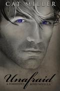 Unafraid (The Forbidden Bond #0.5) by Cat Miller