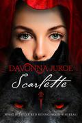 Scarlette by Davonna Juroe