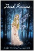 Dark Promise by Julia Crane, Talia Jager