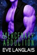 Mercenary Abduction by Eve Langlais