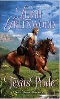 Texas Pride (Night Riders #6) by Leigh Greenwood