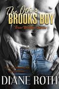 The Other Brooks Boy (Texas Wildfire #1) by Diane Roth