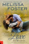 Destined for Love by Melissa Foster