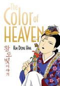 The Color of Heaven (Color Trilogy #3) by Kim Dong Hwa