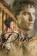 Duke of a Gilded Age by S.G. Rogers