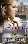 The Ransom (Legacy of the King's Pirates #4) by M.L. Tyndall
