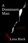A Dominant Man (Dominant #1) by Joshua Minette