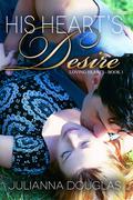 His Heart's Desire (Loving Hearts #1) by Julianna Douglas
