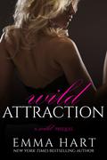 Wild Attraction by Emma Hart