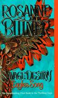 Eagle's Song by Rosanne Bittner