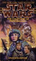 The Courtship of Princess Leia (Star Wars Universe) by Dave Wolverton